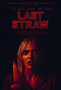 دانلود فیلم Last Straw 2023410540-1917313523