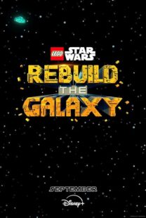 دانلود انیمیشن LEGO Star Wars: Rebuild the Galaxy409682-713642178
