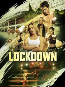 دانلود فیلم The Lockdown 2024408895-1081879054