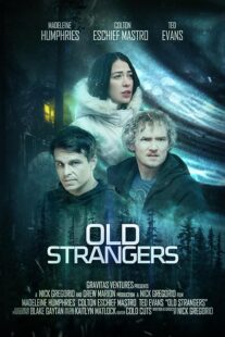 دانلود فیلم Old Strangers 2022410554-1315328727