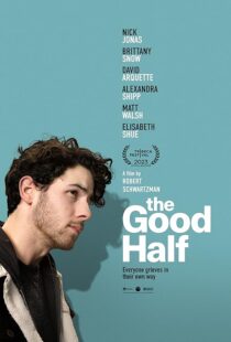 دانلود فیلم The Good Half 2023408875-1839479502