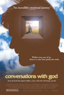 دانلود فیلم Conversations with God 2006412338-1272043848