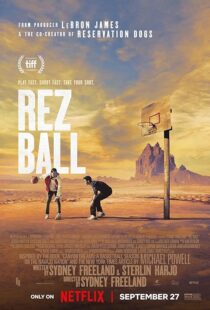 دانلود فیلم Rez Ball 2024412685-2108909949