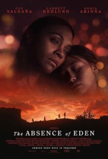 دانلود فیلم The Absence of Eden 2023411459-1700682223
