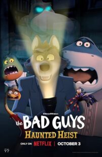 دانلود انیمیشن کوتاه The Bad Guys: Haunted Heist 2023411276-161014406