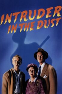 دانلود فیلم Intruder in the Dust 1949411307-1060156455