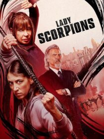دانلود فیلم Lady Scorpions 2024416017-1623859650