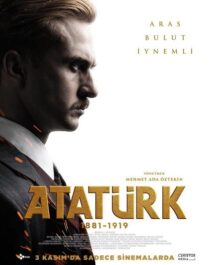 دانلود فیلم Atatürk I 1881-1919 2023414897-173739765