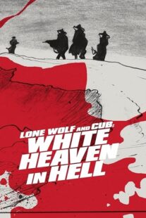 دانلود فیلم Lone Wolf and Cub: White Heaven in Hell 1974415254-108536068