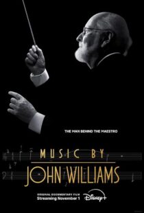 دانلود مستند Music by John Williams 2024415627-345903932