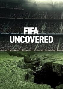 دانلود سریال FIFA Uncovered415717-312850317