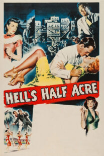 دانلود فیلم Hell’s Half Acre 1954416069-1222406669