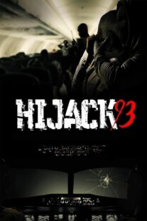 دانلود فیلم Hijack ’93 2024413343-170773582