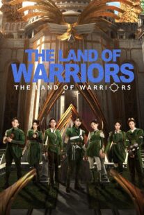 دانلود سریال The Land of Warriors417783-2046547325