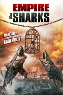 دانلود فیلم Empire of the Sharks 2017416867-571253682