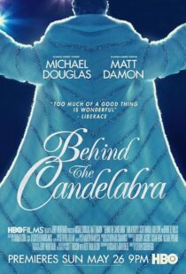 دانلود فیلم Behind the Candelabra 2013417693-1863373783