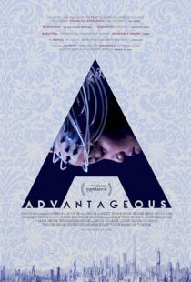 دانلود فیلم Advantageous 2015416830-1252594912