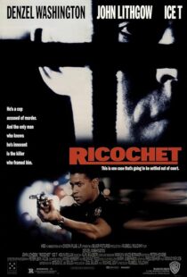 دانلود فیلم Ricochet 1991416141-1624560213