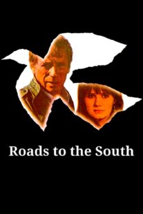 دانلود فیلم Roads to the South 1978418241-963451032