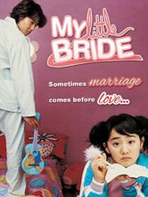 دانلود فیلم کره‌ای My Little Bride 2004421040-697323341
