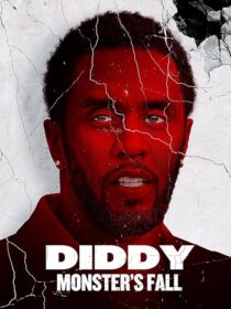 دانلود مستند Diddy: Monster’s Fall 2025420294-1128797035
