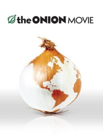 دانلود فیلم The Onion Movie 2008421659-1503031687
