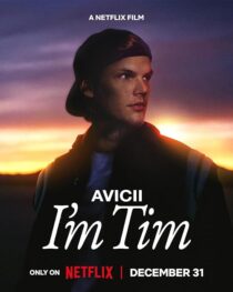 دانلود مستند Avicii – I’m Tim 2024420303-205574571