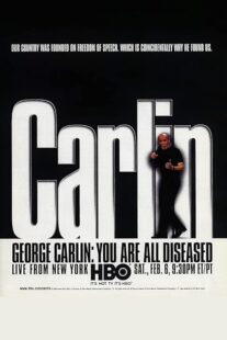 دانلود استندآپ کمدی George Carlin: You Are All Diseased 1999422058-824806556