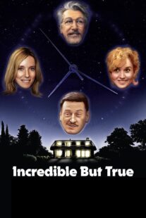 دانلود فیلم Incredible But True 2022421841-1691956601