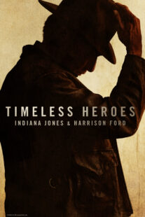 دانلود مستند Timeless Heroes: Indiana Jones and Harrison Ford 2023424395-1729889929