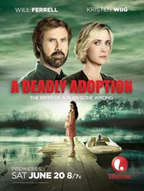 دانلود فیلم A Deadly Adoption 2015424888-1211014865