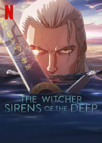 دانلود انیمیشن The Witcher: Sirens of the Deep 2025423750-1441876994