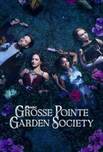 دانلود سریال Grosse Pointe Garden Society425135-604635824