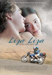 دانلود فیلم Liza, Liza, Skies Are Grey 2015424252-1629104663