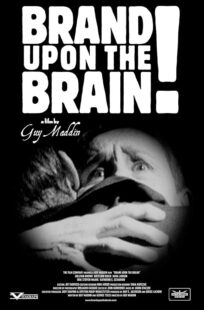 دانلود فیلم Brand Upon the Brain! 2006423399-1921708144