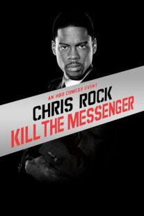 دانلود استندآپ کمدی Chris Rock: Kill the Messenger – London, New York, Johannesburg 2008423367-2206684