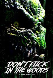 دانلود فیلم Don’t Fuck in the Woods 2016423100-1965412005
