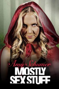 دانلود استندآپ کمدی Amy Schumer: Mostly Sex Stuff 2012423322-677252007