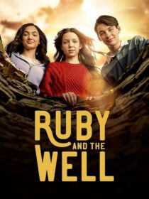 دانلود سریال Ruby and the Well425466-487522661
