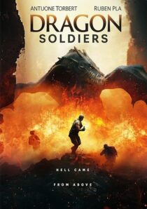 دانلود فیلم Dragon Soldiers 2020427572-1764436906