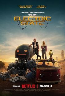 دانلود فیلم The Electric State 2025426548-82692122