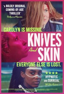 دانلود فیلم Knives and Skin 2019427224-2120943013