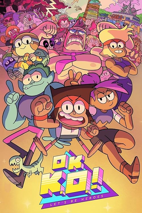 دانلود انیمیشن OK K.O.! Let’s Be Heroes