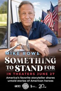 دانلود فیلم Something to Stand for with Mike Rowe 2024426251-747883871