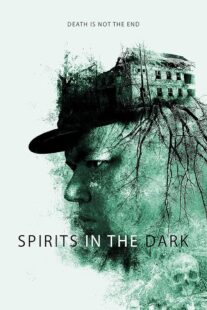 دانلود فیلم Spirits in the Dark 2020427452-769668720