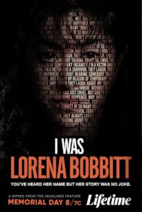 دانلود فیلم I Was Lorena Bobbitt 2020427276-1976570886