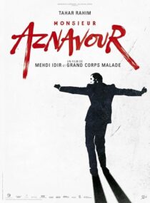 دانلود فیلم Monsieur Aznavour 2024426358-396609539