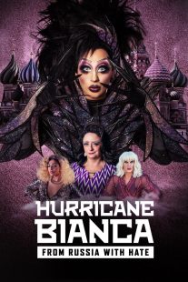 دانلود فیلم Hurricane Bianca: From Russia with Hate 2018429119-1826576827