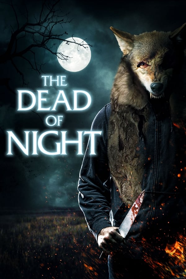دانلود فیلم The Dead of Night 2021
