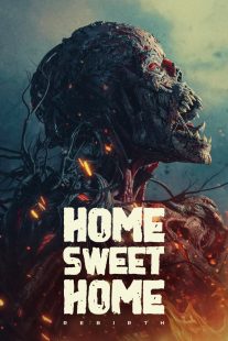 دانلود فیلم Home Sweet Home: Rebirth 2025429105-425596242